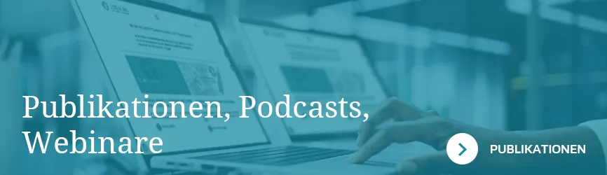 Zur Seite Publikationen, Podcasts, Webinare
